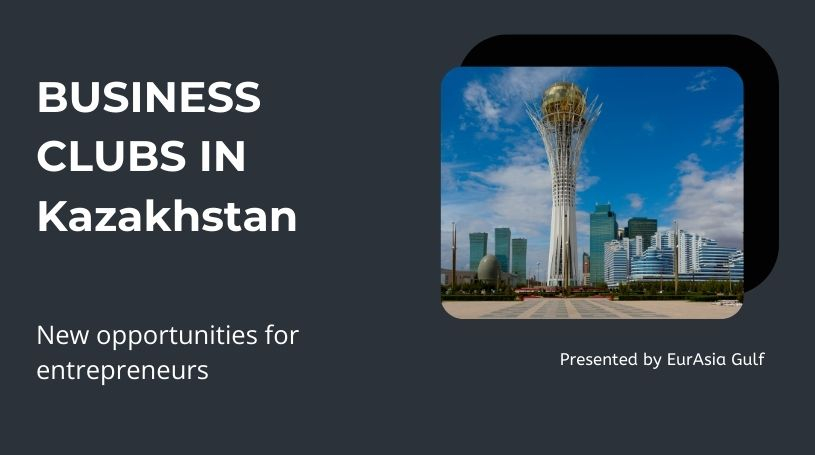 Business Clubs in Kazakhstan